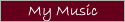 My Music